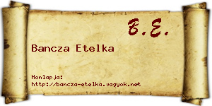 Bancza Etelka névjegykártya
